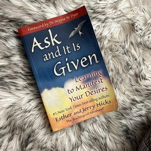 Ask and it is Given by Esther and Jerry Hicks